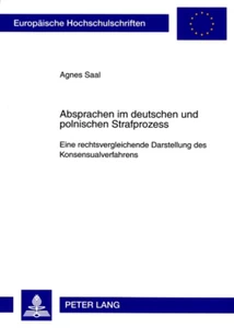 Title: Absprachen im deutschen und polnischen Strafprozess