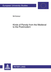 Title: Kinds of Parody from the Medieval to the Postmodern