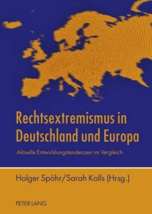 Titel: Rechtsextremismus in Deutschland und Europa