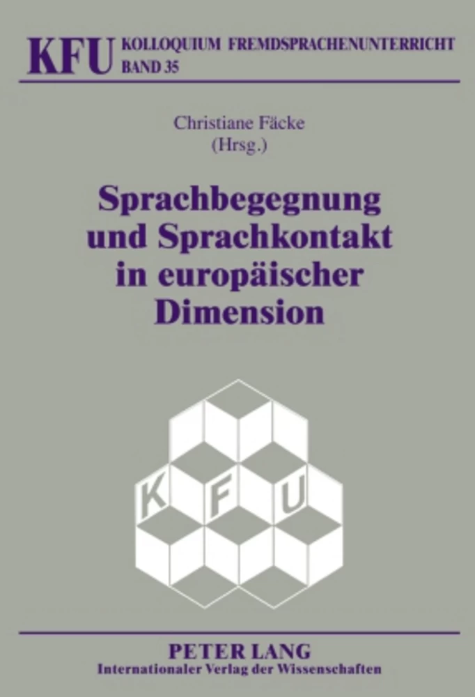 Titel: Sprachbegegnung und Sprachkontakt in europäischer Dimension