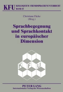 Title: Sprachbegegnung und Sprachkontakt in europäischer Dimension