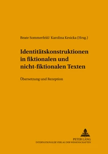 Titel: Identitätskonstruktionen in fiktionalen und nicht-fiktionalen Texten