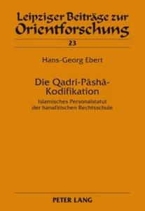 Title: Die Qadrî-Pâshâ-Kodifikation