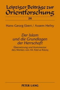 Titel: «Der Islam und die Grundlagen der Herrschaft»