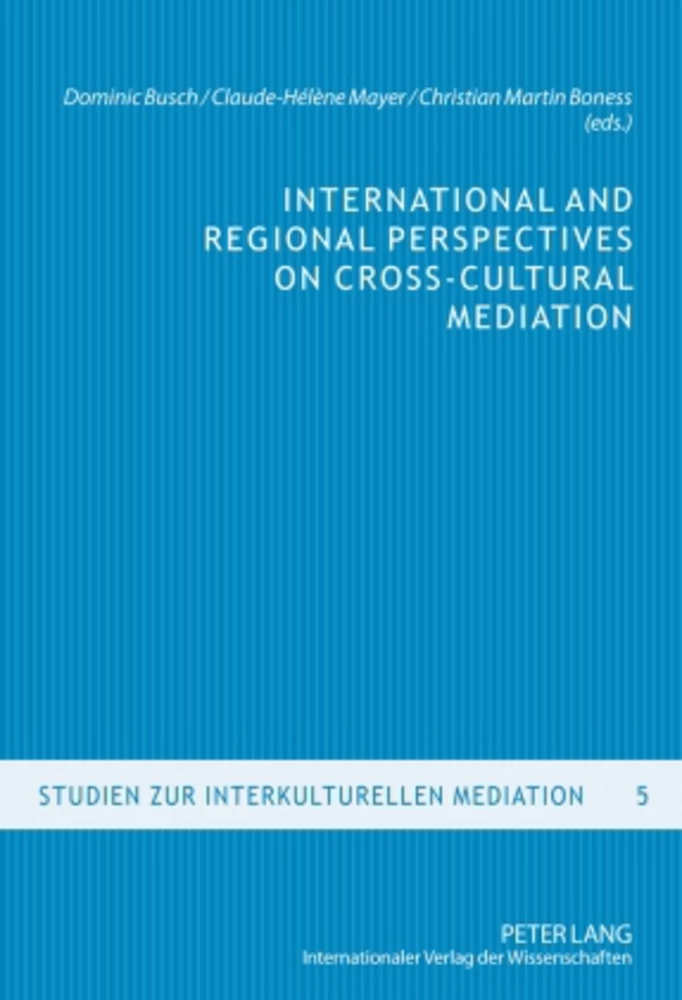 Title: International and Regional Perspectives on Cross-Cultural Mediation