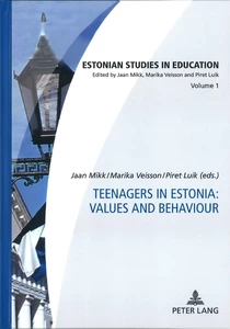 Title: Teenagers in Estonia: Values and Behaviour