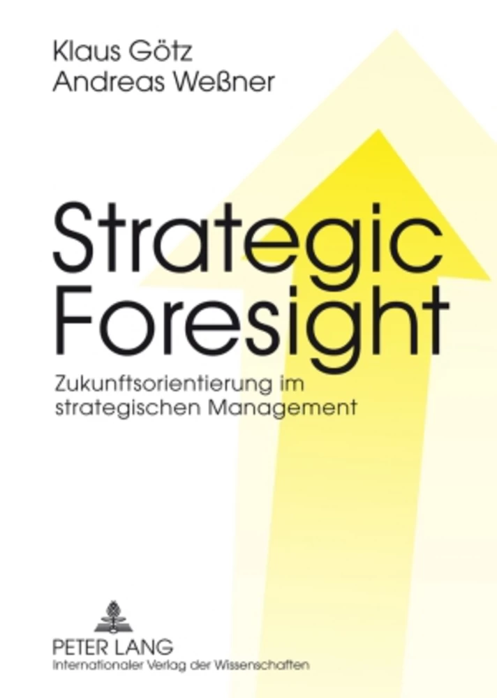 Titel: Strategic Foresight