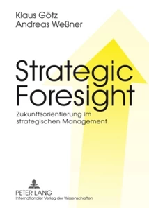 Titel: Strategic Foresight