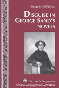 Title: Disguise in George Sand’s Novels