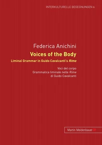 Title: Voices of the Body. Liminal Grammar in Guido Cavalcanti's Rime