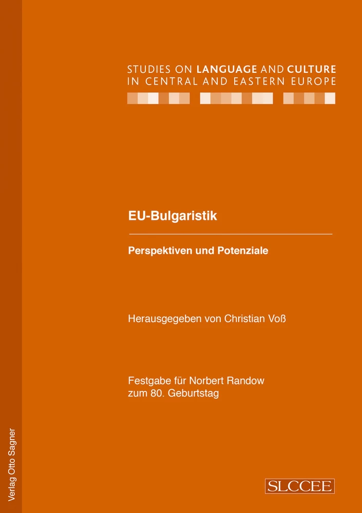 Titel: EU-Bulgaristik. Perspektiven und Potenziale