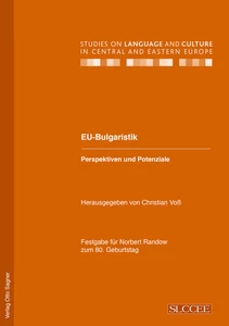 Title: EU-Bulgaristik. Perspektiven und Potenziale