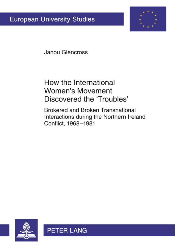 Title: How the International Women’s Movement Discovered the ‘Troubles’