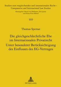Title: Die gleichgeschlechtliche Ehe im Internationalen Privatrecht
