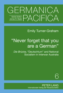 Title: «Never forget that you are a German»