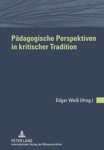 Title: Pädagogische Perspektiven in kritischer Tradition