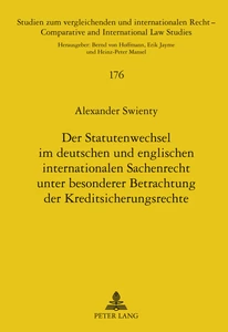 Title: Der Statutenwechsel im deutschen und englischen internationalen Sachenrecht unter besonderer Betrachtung der Kreditsicherungsrechte