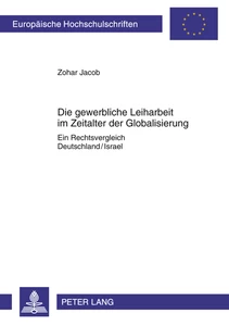 Title: Die gewerbliche Leiharbeit im Zeitalter der Globalisierung