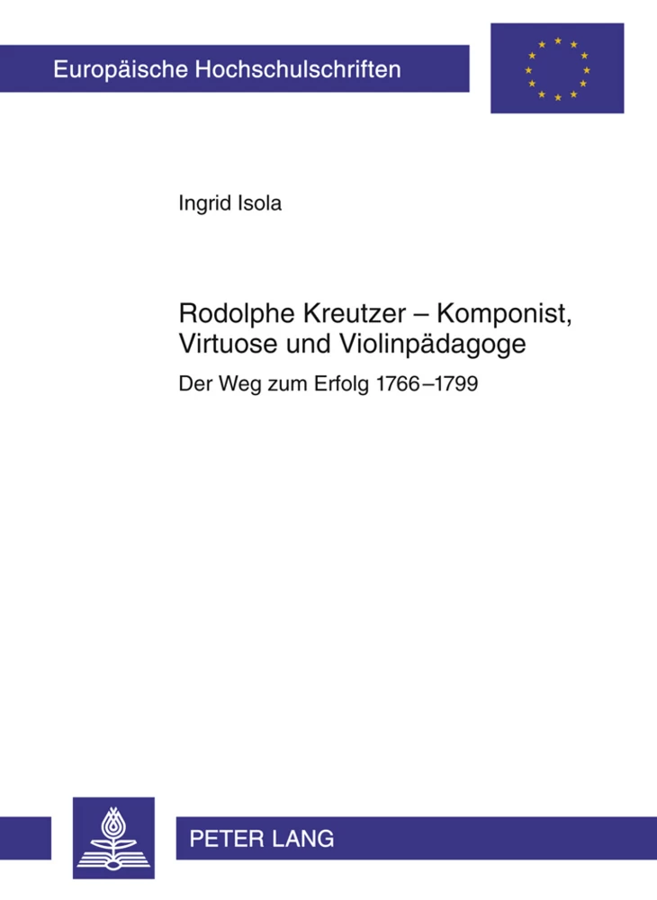 Titel: Rodolphe Kreutzer – Komponist, Virtuose und Violinpädagoge