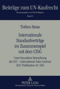 Titel: Internationale Standardverträge im Zusammenspiel mit dem CISG
