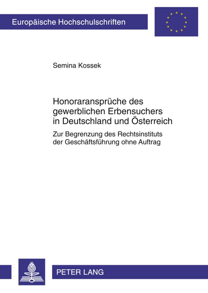 Titel: Honoraransprüche des gewerblichen Erbensuchers in Deutschland und Österreich