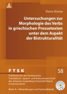 Title: Untersuchungen zur Morphologie des Verbs in griechischen Pressetexten unter dem Aspekt der Bistrukturalität