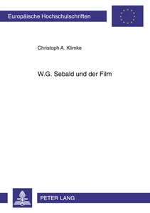 Titel: W.G. Sebald und der Film