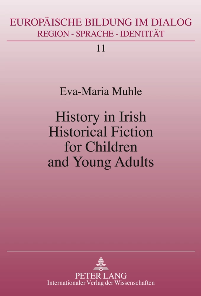 Title: History in Irish Historical Fiction for Children and Young Adults