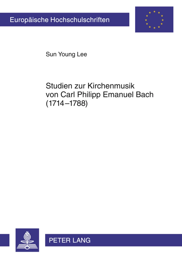 Titel: Studien zur Kirchenmusik von Carl Philipp Emanuel Bach (1714-1788)