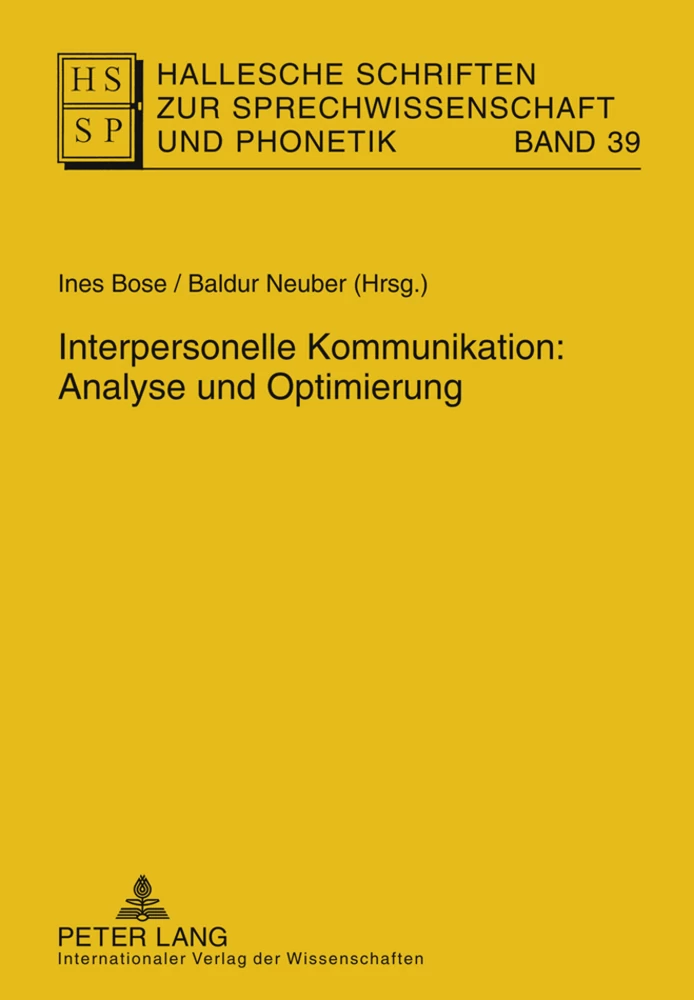 Titel: Interpersonelle Kommunikation: Analyse und Optimierung