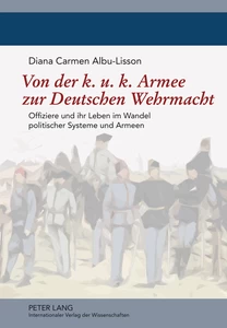 Title: Von der k. u. k. Armee zur Deutschen Wehrmacht