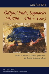 Title: Ödipus’ Ende, Sophokles (497/96-406 v. Chr.)