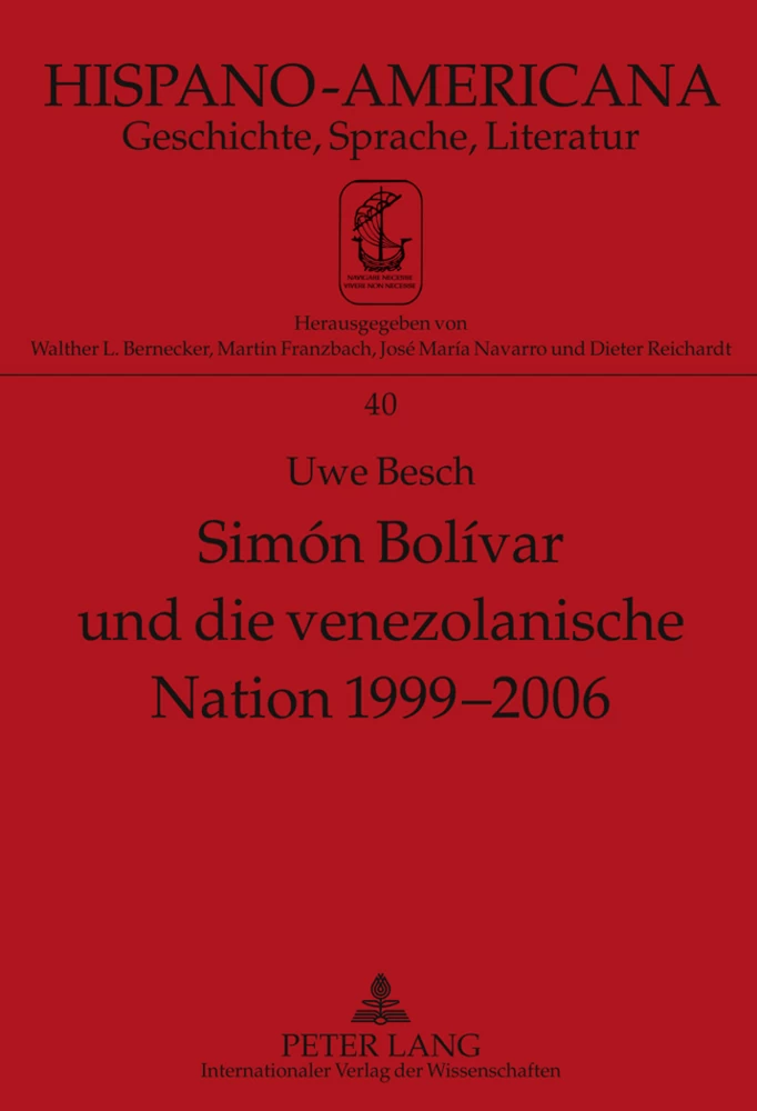 Title: Simón Bolívar und die venezolanische Nation 1999-2006