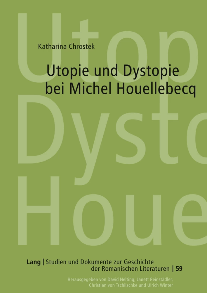 Titel: Utopie und Dystopie bei Michel Houellebecq