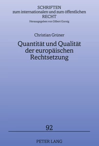 Title: Quantität und Qualität der europäischen Rechtsetzung