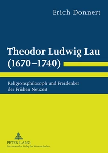 Title: Theodor Ludwig Lau (1670-1740)