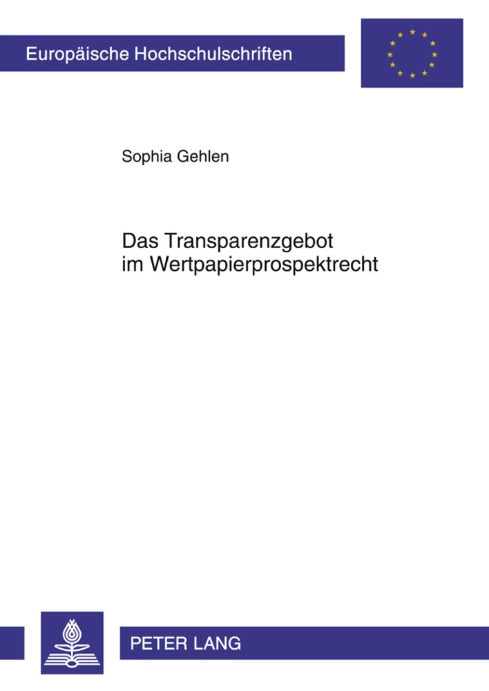 Titel: Das Transparenzgebot im Wertpapierprospektrecht