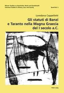 Title: Gli statuti di Banzi e Taranto nella «Magna Graecia» del I secolo a. C.