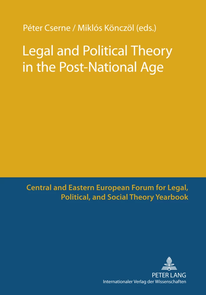 Title: Legal and Political Theory in the Post-National Age