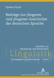 Title: Beiträge zur jüngeren und jüngsten Geschichte der deutschen Sprache