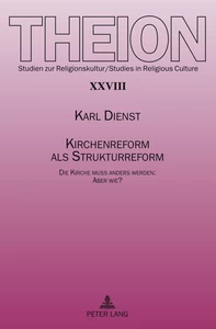 Titel: Kirchenreform als Strukturreform