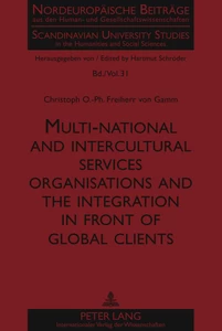 Title: Multi-national and intercultural services organisations and the integration in front of global clients
