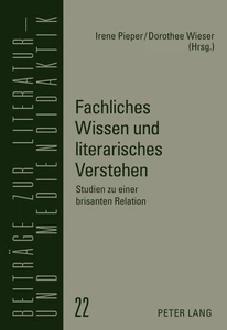 Title: Fachliches Wissen und literarisches Verstehen
