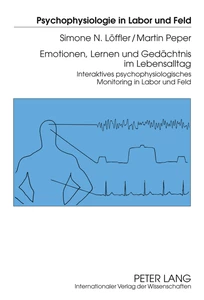 Titel: Emotionen, Lernen und Gedächtnis im Lebensalltag