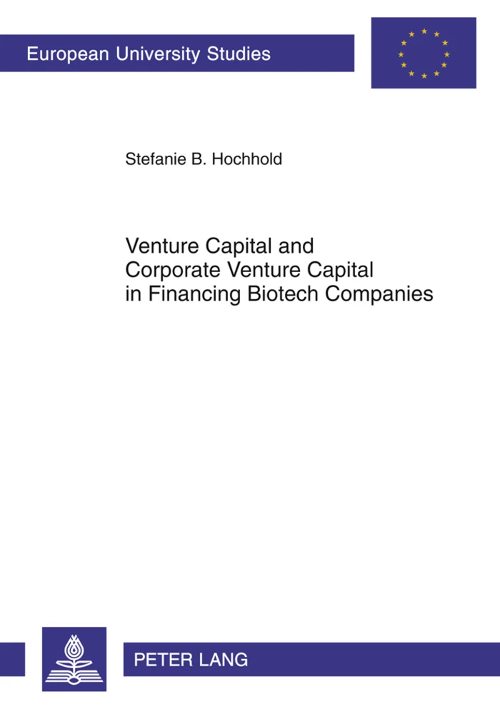 Title: Venture Capital and Corporate Venture Capital in Financing Biotech Companies