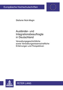 Titel: Ausländer- und Integrationsbeauftragte in Deutschland
