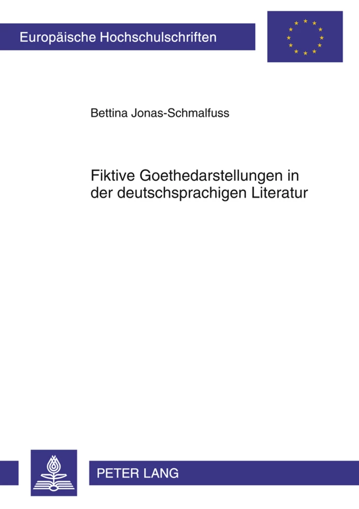 Titel: Fiktive Goethedarstellungen in der deutschsprachigen Literatur