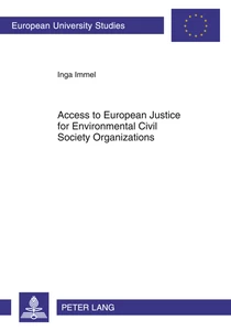 Title: Access to European Justice for Environmental Civil Society Organizations