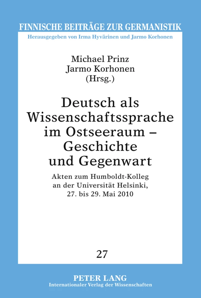 Titel: Deutsch als Wissenschaftssprache im Ostseeraum – Geschichte und Gegenwart