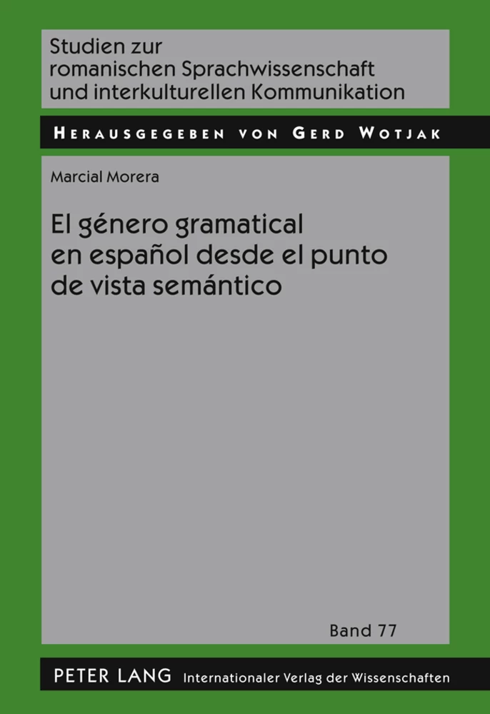 Title: El género gramatical en español desde el punto de vista semántico